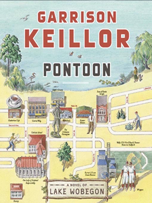 Title details for Pontoon by Garrison Keillor - Wait list